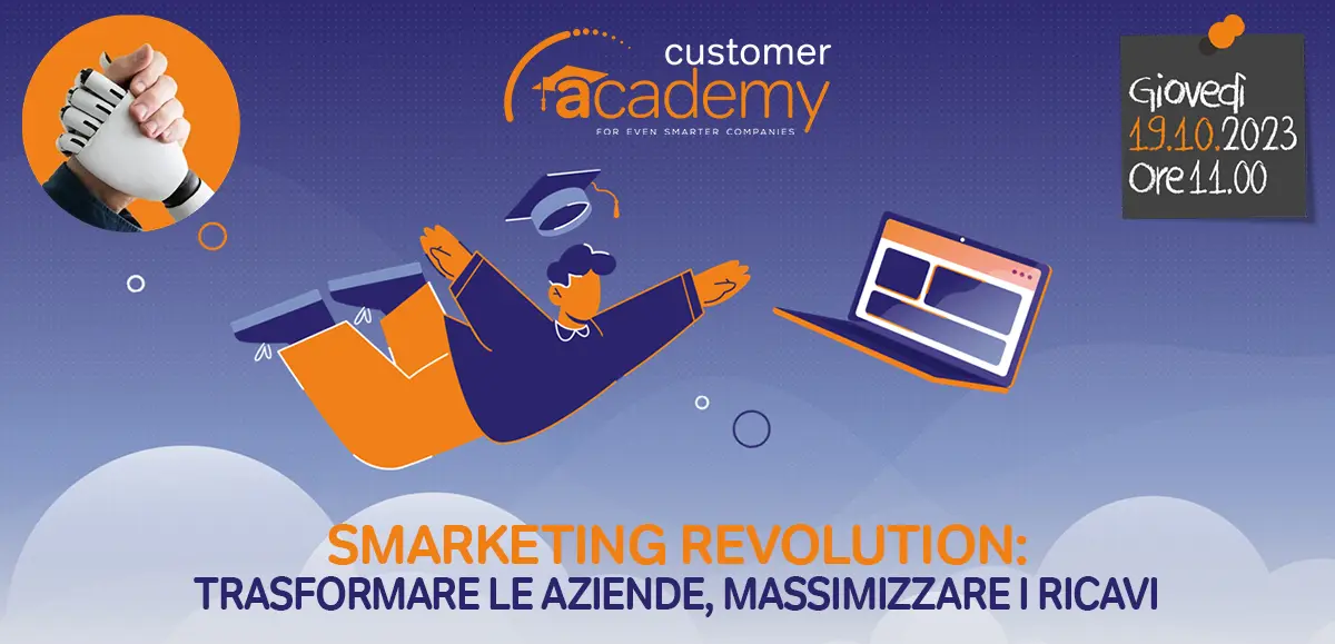 Eos Customer Academy, Smarketing Revolution: trasformare le aziende, massimizzare i ricavi